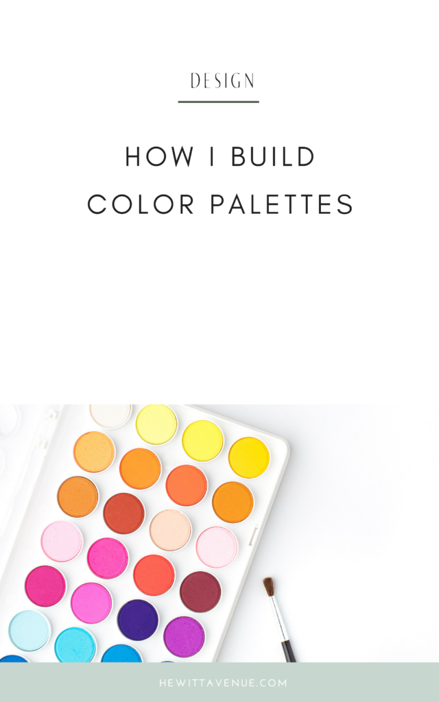 how i build color palettes